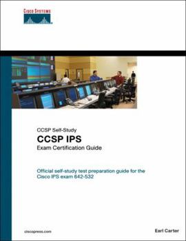 Hardcover CCSP IPS Exam Certification Guide: Exam 642-532 [With CDROM] Book