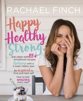 Paperback Happy, Healthy, Strong Book