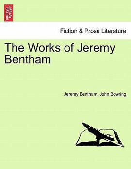 Works; Volume 7 - Book #7 of the Works of Jeremy Bentham