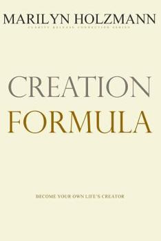 Paperback Creation Formula: Clarity, Release and Connection Book