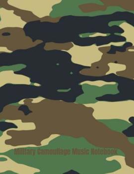 Military Camouflage Music Notebook: Manuscript Paper