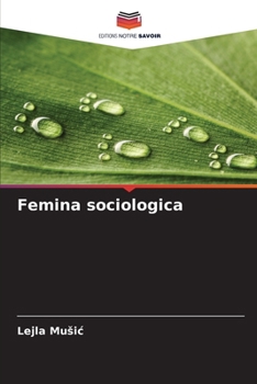 Femina sociologica (French Edition)