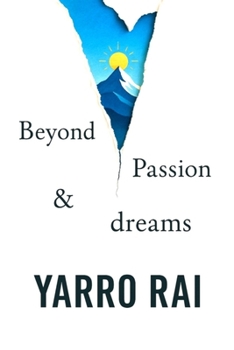 Paperback Beyond Passion and Dreams Book
