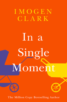 Paperback In a Single Moment Book