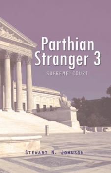Paperback Parthian Stranger 3: Supreme Court Book