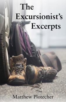 Paperback The Excursionist's Excerpts Book