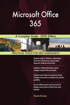 Paperback Microsoft Office 365 A Complete Guide - 2020 Edition Book