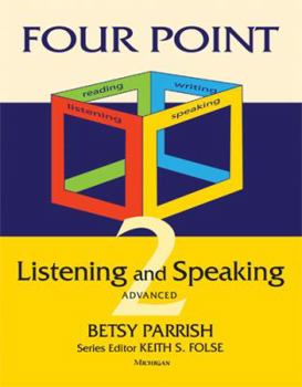 Paperback Four Point Listening and Speaking 2: Advanced English for Academic Purposes Book