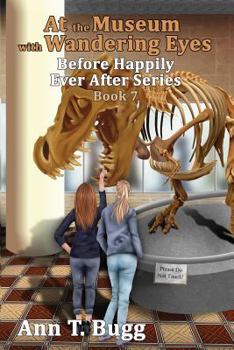 At the Museum, with Wandering Eyes