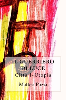 Paperback guerriero di luce [Italian] Book