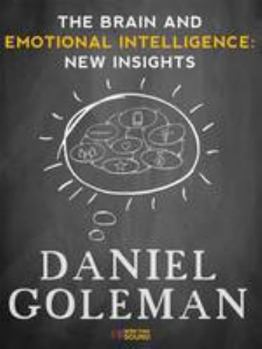 Paperback The Brain and Emotional Intelligence: New Insights Book