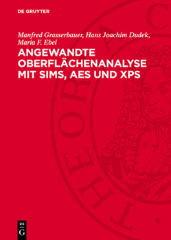 Hardcover Angewandte Oberflächenanalyse Mit Sims, AES Und XPS [German] Book