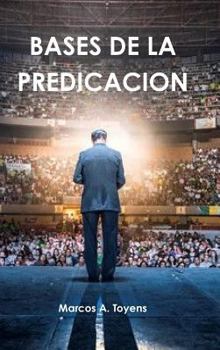 Hardcover Bases de la Predicacion [Spanish] Book