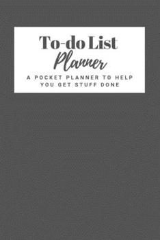 Paperback To Do List Planner: A Pocket Notebook To Get Things Done Effectively With Checklist, Business Gift Idea, Classic Matte Finish Cover Book