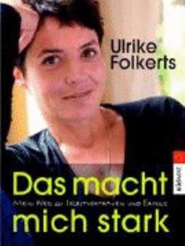 Hardcover Das macht mich stark [German] Book