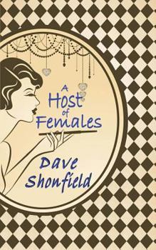 Paperback A Host Of Females Book