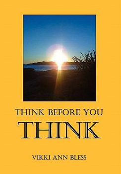 Paperback Think Before You THINK Book