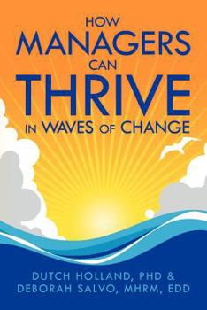 Paperback How Managers Can Thrive in Waves of Change Book