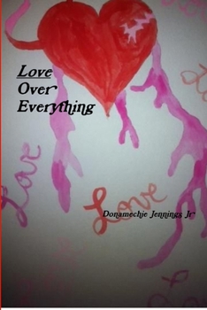 Paperback Love Over Everything Book