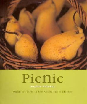 Paperback Picnic: Outdoor Feasts in the Australian Landscape Book