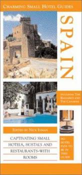 Charming Small Hotel Guide: Spain (Charming Small Hotel Guides) - Book  of the Charming Small Hotel Guides