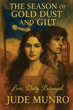 The Season of Gold Dust and Gilt (Seasons Trilogy)