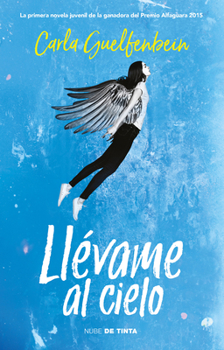 Paperback Llévame Al Cielo / Take Me to Heaven [Spanish] Book