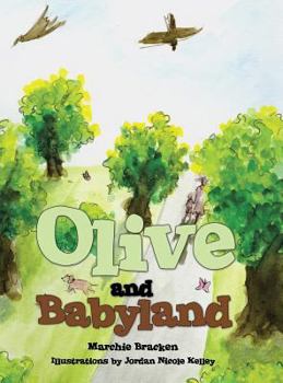 Hardcover Olive and Babyland Book