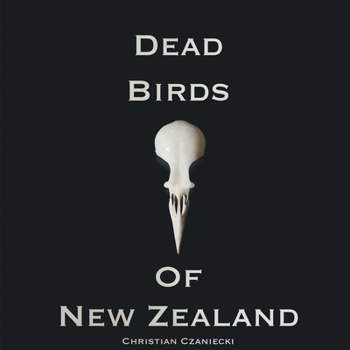 Paperback Dead Birds Of New Zealand Book