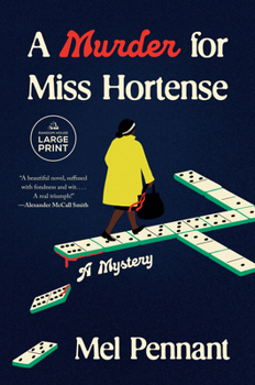 Paperback A Murder for Miss Hortense: A Mystery [Large Print] Book