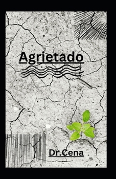 Paperback Agrietado [Spanish] Book