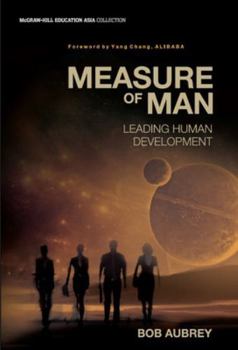 Hardcover Measure of Man - Leading Human Development Book