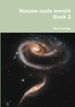 Paperback Nieuwe oude wereld Boek 2 [Dutch] Book