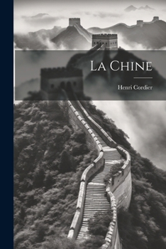 Paperback La Chine [French] Book