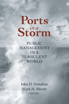 Paperback Ports in a Storm: Public Management in a Turbulent World Book