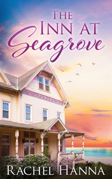 The Inn At Seagrove - Book #4 of the South Carolina Sunsets