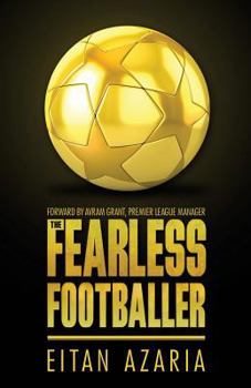 Paperback The Fearless Footballer Book