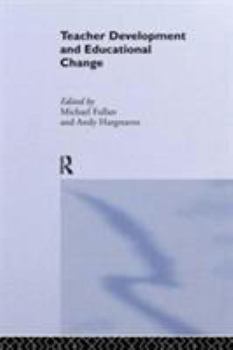 Paperback Teacher Development And Educational Change Book