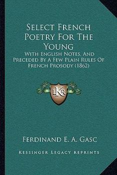 Select French Poetry for the Young, With English Notes