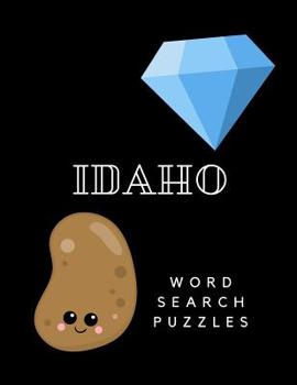 Paperback Idaho Word Search: 60 puzzles Large Print Book