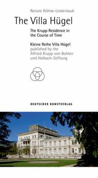 The Villa H�gel: An Entrepreneur's Residence in the Course of Time