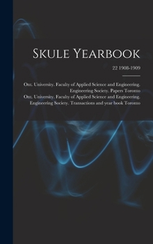 Hardcover Skule Yearbook; 22 1908-1909 Book