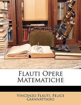 Paperback Flauti Opere Matematiche [Italian] Book