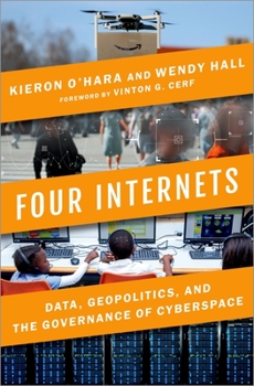 Hardcover Four Internets: Data, Geopolitics, and the Governance of Cyberspace Book