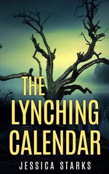 Paperback The Lynching Calendar Book
