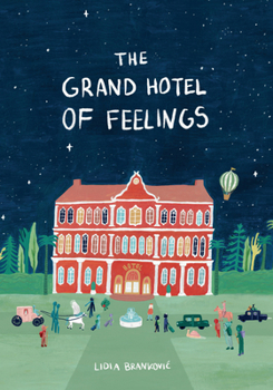 Hardcover The Grand Hotel of Feelings Book