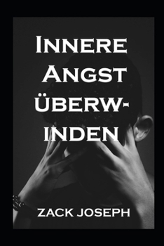 Paperback Innere Angst überwinden [German] Book