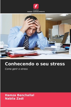 Paperback Conhecendo o seu stress [Portuguese] Book