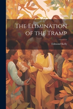 Paperback The Elimination of the Tramp Book