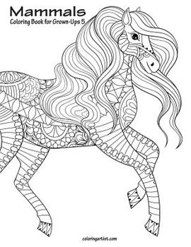 Paperback Mammals Coloring Book for Grown-Ups 5 Book